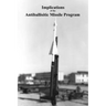 Implications of the Antiballisitic Missle Program