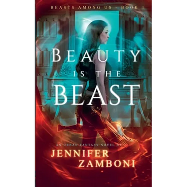 Beauty is the Beast: Beasts Among Us - Book 1