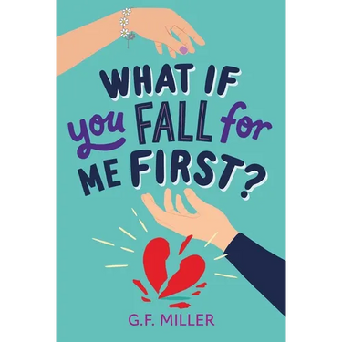 What If You Fall for Me First?