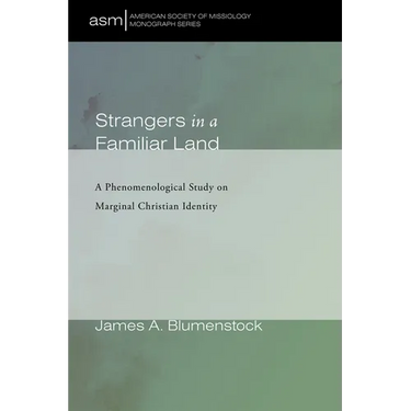 Strangers in a Familiar Land: A Phenomenological Study on Marginal Christian Identity