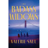 The Badass Widows: A Mystery