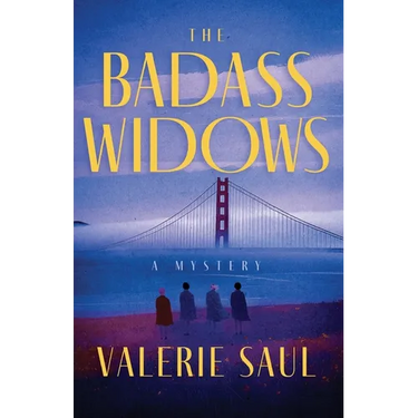 The Badass Widows: A Mystery