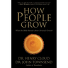 How People Grow: What the Bible Reveals about Personal Growth