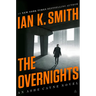 The Overnights: An Ashe Cayne Novel, Book 3