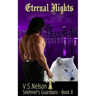 Eternal Nights - Sekhmet's Guardians - Book Two