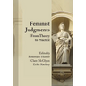 Feminist Judgments: From Theory to Practice