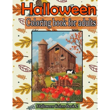 Halloween coloring book for adults: A Collection of Coloring Pages with Cute Spooky Scary Things Such as Jack-o-Lanterns, Ghosts, Witches, Princess, H