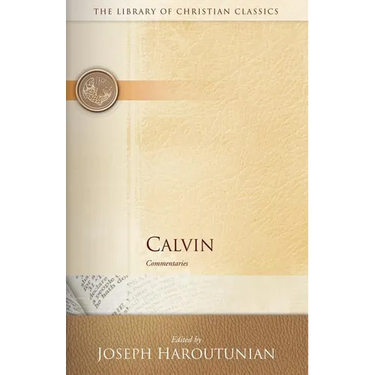 Calvin: Commentaries