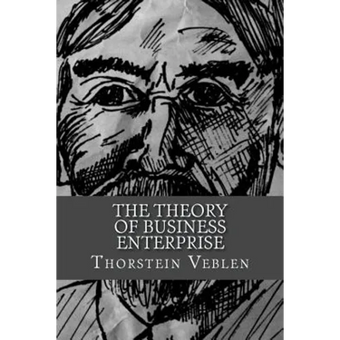 The Theory of Business Enterprise