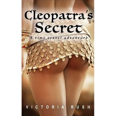Cleopatra's Secret: A Time Travel Erotic Romance