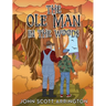 The Ole Man in the Woods