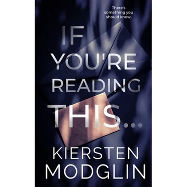If You're Reading This...