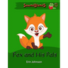 Fox and His Pals