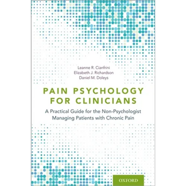Pain Psychology for Clinicians P