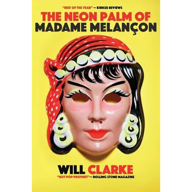 The Neon Palm of Madame Melancon