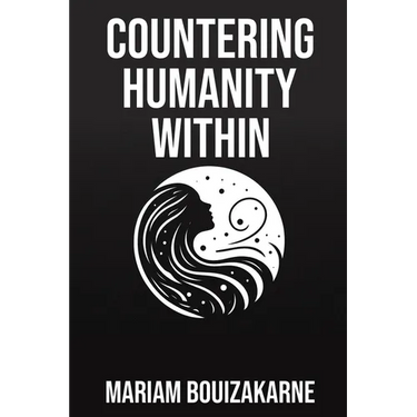 Countering Humanity Within
