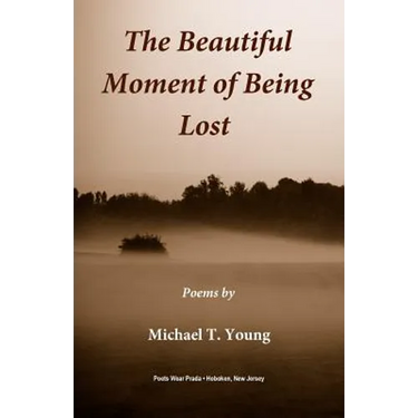 The Beautiful Moment of Being Lost