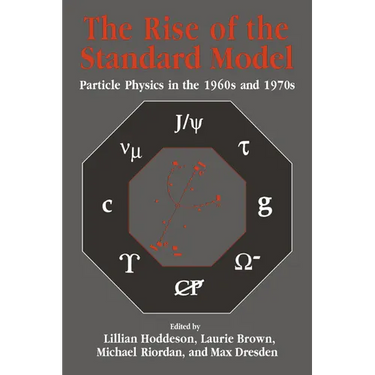 The Rise of the Standard Model: A History of Particle Physics from 1964 to 1979