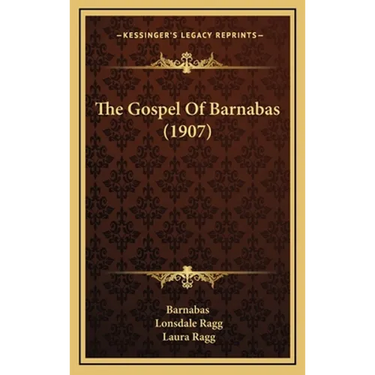 The Gospel Of Barnabas (1907)