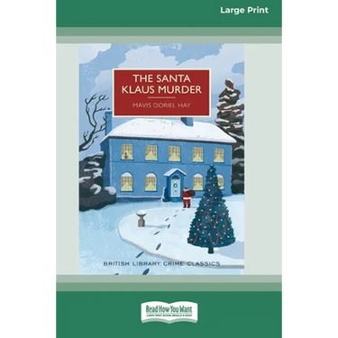 The Santa Klaus Murder (16pt Large Print Edition)