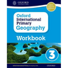 Oxford International Primary Geography Workbook 3