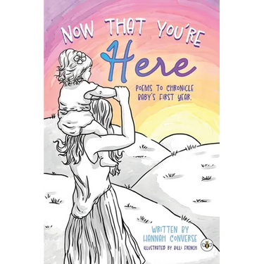 Now That You're Here
