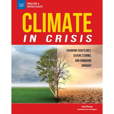 Climate in Crisis: Changing Coastlines, Severe Storms, and Damaging Drought