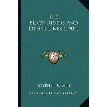 The Black Riders And Other Lines (1905)