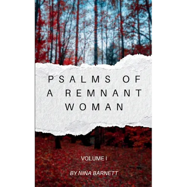 Psalms of a Remnant Woman Volume I