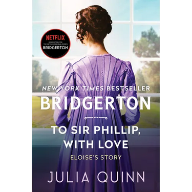 To Sir Phillip, with Love: Bridgerton