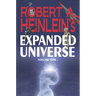 Robert A. Heinlein's Expanded Universe (Volume One)