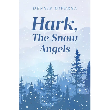 Hark, The Snow Angels