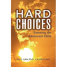 Hard Choices