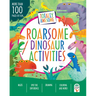 Totally Awesome Roarsome Dinosaur Activities