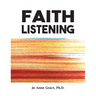 Faith Listening