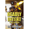 Deadly Intent