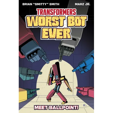 Transformers: Worst Bot Ever: Meet Ballpoint