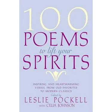 100 Poems to Lift Your Spirits