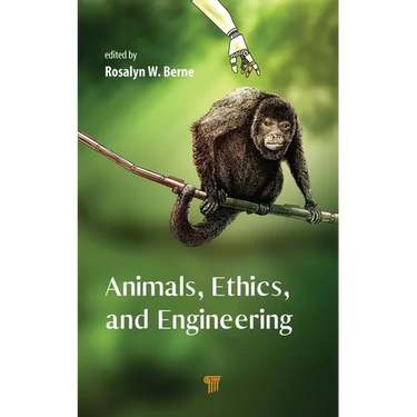 Animals, Ethics, and Engineering: Intersections and Implications