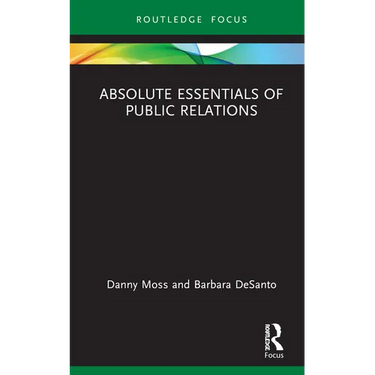 Absolute Essentials of Public Relations