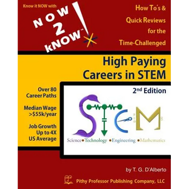 NOW 2 kNOW High Paying Careers in STEM, 2nd Edition