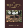 The Secret Service of Angels
