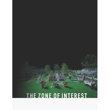 The Zone Of Interest: The Screenplay