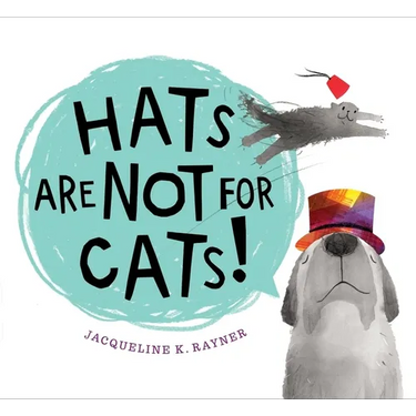 Hats Are Not for Cats!