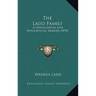 The Ladd Family: A Genealogical And Biographical Memoir (1890)