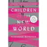 Children of the New World: Stories