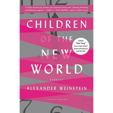 Children of the New World: Stories