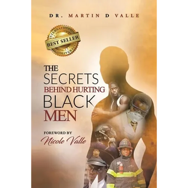 The Secrets Behind Hurting Black Men