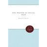 The Writer as Social Seer