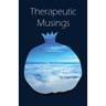 Therapeutic Musings